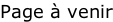 Page à venir